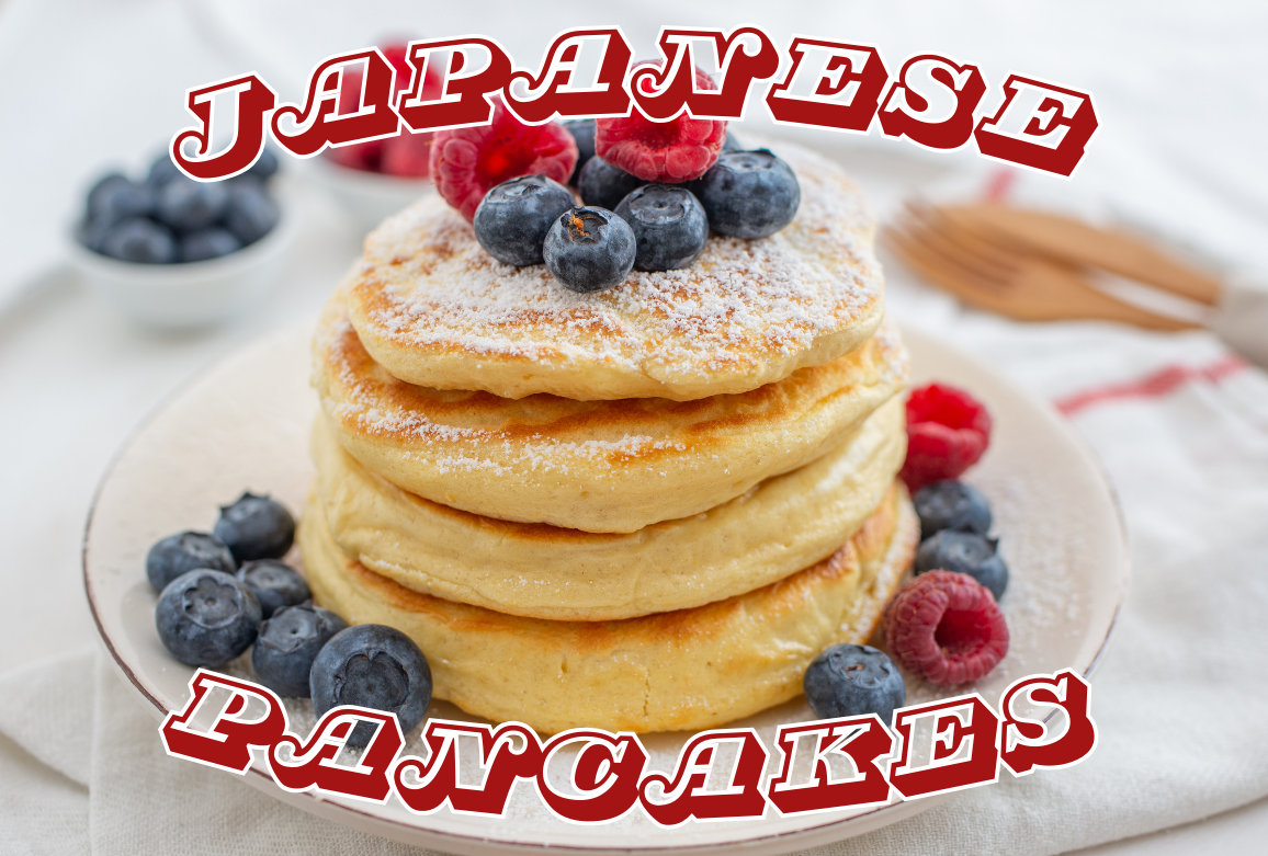 How to Make Fluffy Japanese Pancakes – The Ultimate Guide