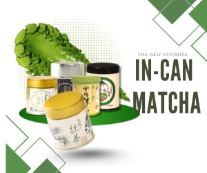 The New Favorite: Japanese In-Can Matcha