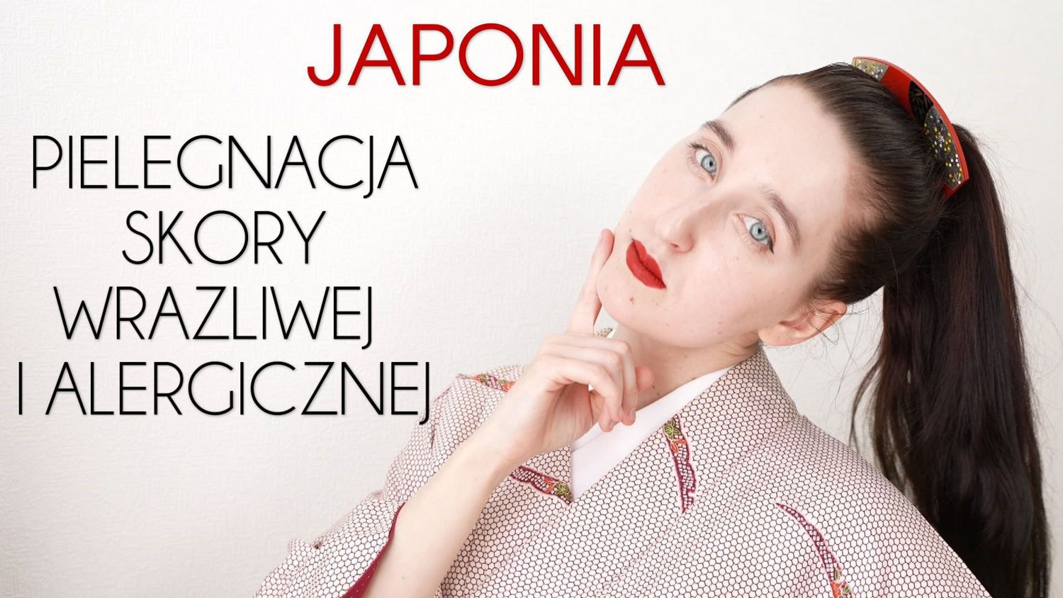 SPOSÓB NA SKÓRĘ WRAŻLIWĄ I ALERGICZNĄ