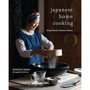 Japanese Home Cooking – Simple Meals, Authentic Flavors by Sonoko Sakai, 100+ Recipes (Hardcover)