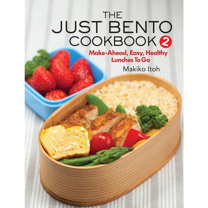 WERSJA ANGIELSKA- The Just Bento Cookbook 2: Make-Ahead, Easy, Healthy Lunches To Go (CZESC 2) ITO MAKIKO